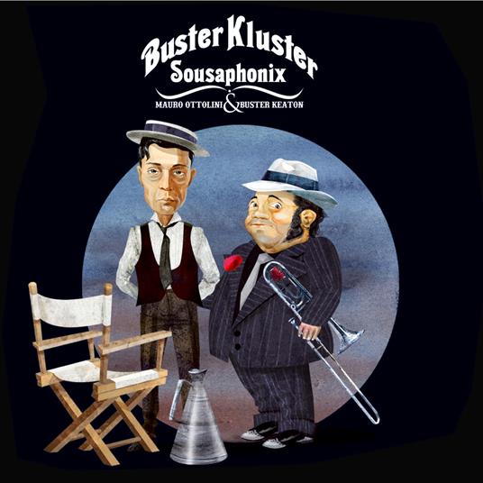 Sousaphonix. Buster Kluster (Digipack) - CD Audio di Mauro Ottolini