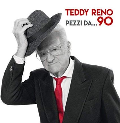 Pezzi Da… 90 - CD Audio di Teddy Reno