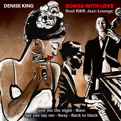 20 Songs with Love - CD Audio di Denise King