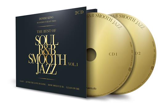 Soul R&B Smooth Jazz vol.1 - CD Audio di Massimo Faraò,Denise King - 2