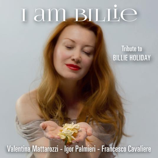 I Am Billie. Tribute to Billie Holiday - CD Audio