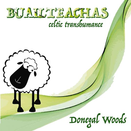 Buailteachas Celtic Transhumance - CD Audio