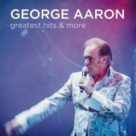 Greatest Hits & More - CD Audio di George Aaron