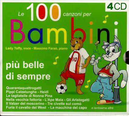 Le 100 canzoni per bambini - CD Audio