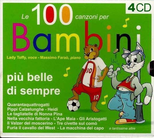 Le 100 canzoni per bambini - CD Audio
