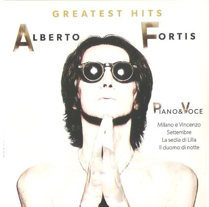Greatest Hits - CD Audio di Alberto Fortis