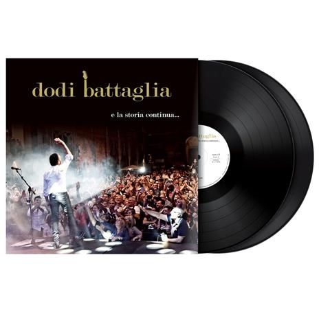 E la storia continua... - Vinile LP di Dodi Battaglia