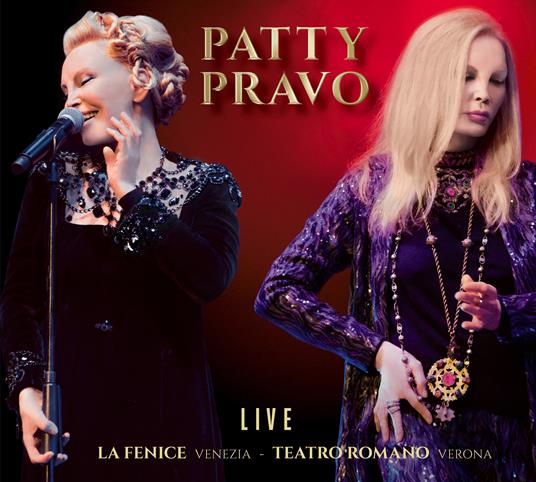 Live Teatro Romano di Verona & La Fenice di Venezia - CD Audio di Patty Pravo