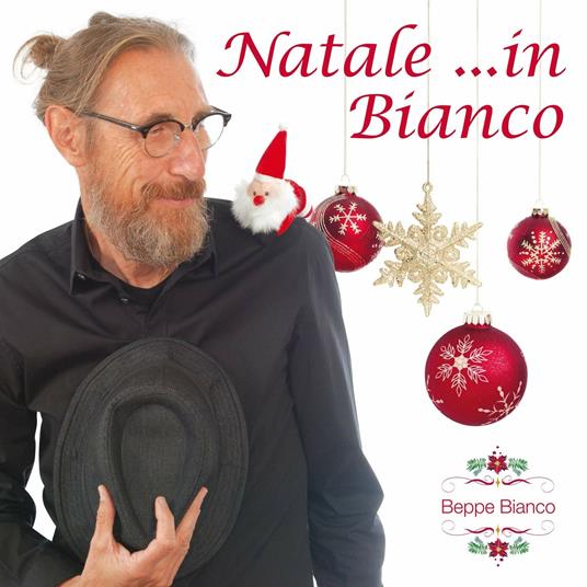 Natale... in Bianco - CD Audio di Beppe Bianco