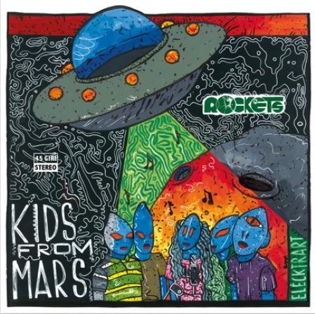 Kids from Mars (Orange Limited Coloured Vinyl) - Vinile 7'' di Rockets