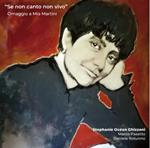 Se non canto non vivo. Omaggio a Mia Martini