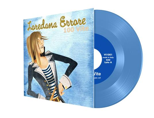 100 Vite - Vinile 7'' di Loredana Errore