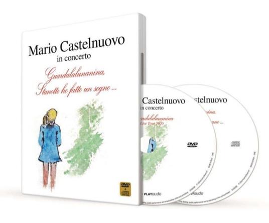 Guardalalunanina, stanotte ho fatto un sogno... - CD Audio + DVD di Mario Castelnuovo