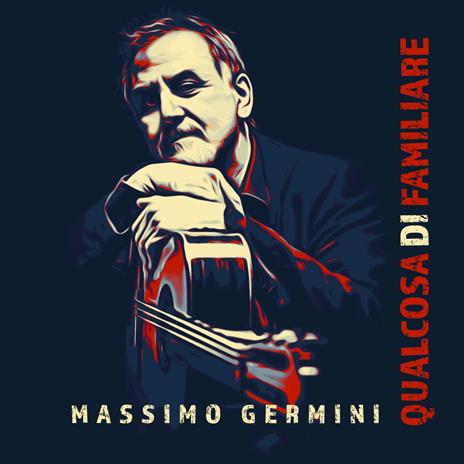 Qualcosa di familiare - CD Audio di Massimo Germini