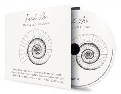 Inside Me (feat. Dodi Battaglia, John Patitucci, Randy Brecker) - CD Audio di Marcello Balena