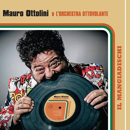 Il mangiadischi - CD Audio di Mauro Ottolini,Orchestra Ottovolante
