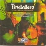 Tirullallero 2 - CD Audio