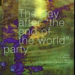 The day after 'The end of the world' party