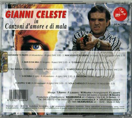 Canzoni D'amore e di Mala - CD Audio di Gianni Celeste - 2