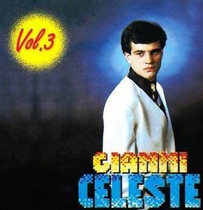 Gianni Celeste vol.3 - CD Audio di Gianni Celeste