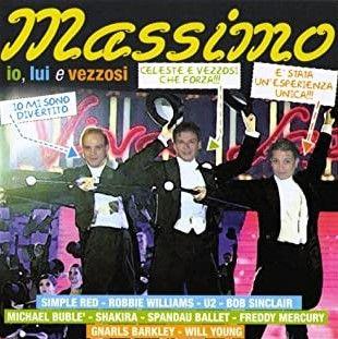 Io, Lui E Vezzosi - CD Audio di Massimo