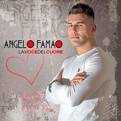 La voce del cuore - CD Audio di Angelo Famao