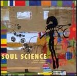Soul Science - CD Audio di Justin Adams,Juldeh Camara
