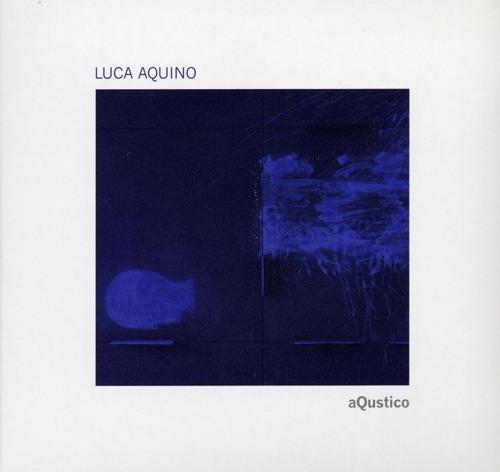 Aqustico - CD Audio di Luca Aquino