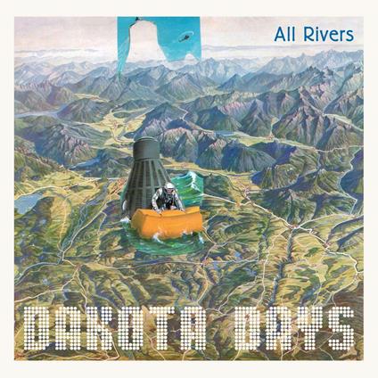 All Rivers (Vinile) - Vinile LP di Dakota Days