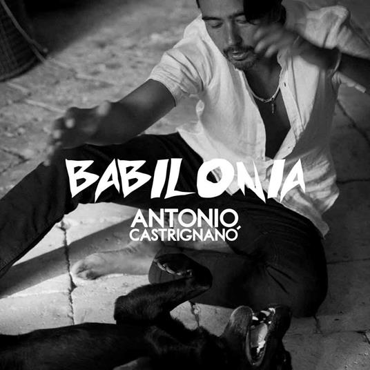 Babilonia - Vinile LP di Antonio Castrignanò