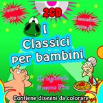 I Classici Per Bambini