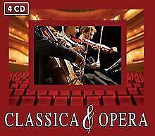 Classica & Opera - CD Audio