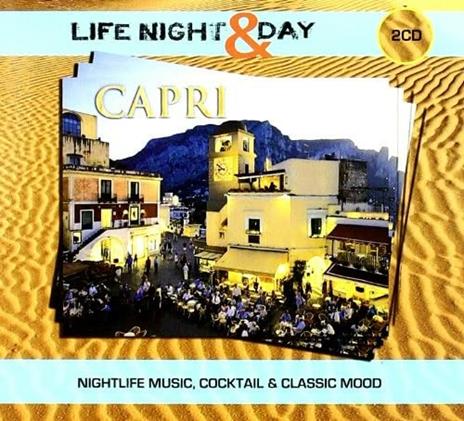 Life Night & Day. Capri - CD Audio