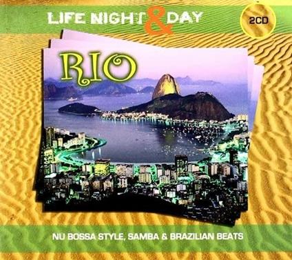 Life Night & Day. Rio - CD Audio