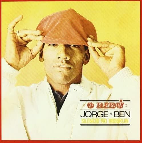 O Bidu, silencio No Brooklin - CD Audio di Jorge Ben