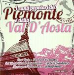 I canti popolari del Piemonte e della Val D'Aosta