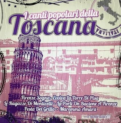 I canti popolari della Toscana - CD Audio