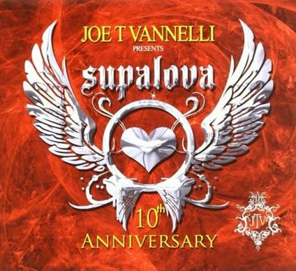 Supalova (10th Anniversary) - CD Audio di Joe T Vannelli