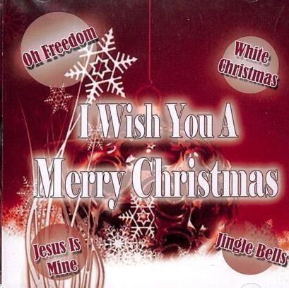 I Wish You A Merry Christmas - CD Audio