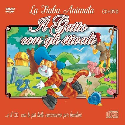 Le più belle canzoncine e fiabe. Il gatto con gli stivali - CD Audio + DVD