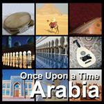 Once Upon a Time Arabia