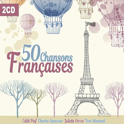 50 Chansons Françaises - CD Audio