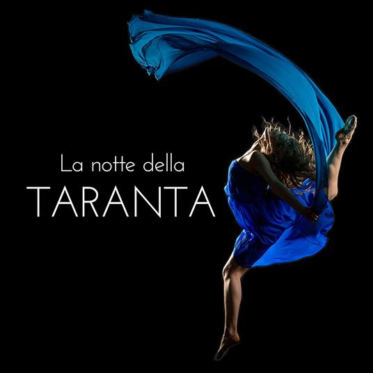 La notte della Taranta - CD Audio