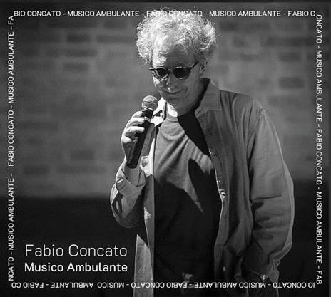 Musico ambulante - CD Audio di Fabio Concato