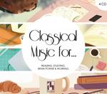Classical Music for...