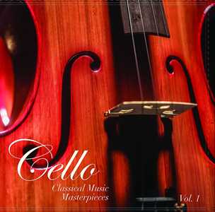 Vinile Cello. Classical Music Masterpieces vol. 1 