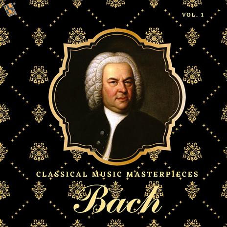 Bach Classical Music Masterpieces - Vinile LP di Johann Sebastian Bach