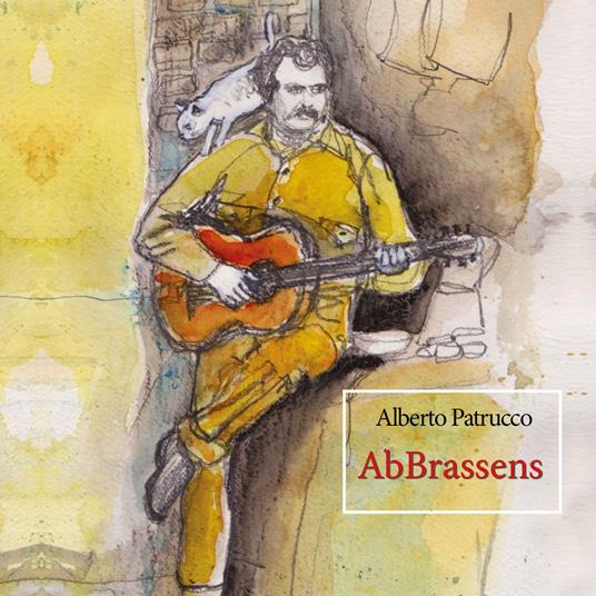 AbBrassens - CD Audio di Alberto Patrucco