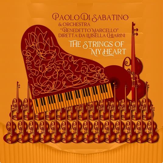 The Strings of My Heart - Vinile LP di Paolo Di Sabatino