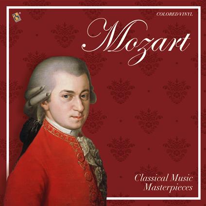 Classical Music Masterpieces - Vinile LP di Wolfgang Amadeus Mozart